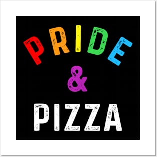 Pride & Pizza LGBT LGBTQ Gay Pride Flag Slogan Posters and Art